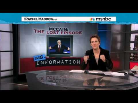 Rachel Maddow-McCain hypocrisy recovered from C-Span archive