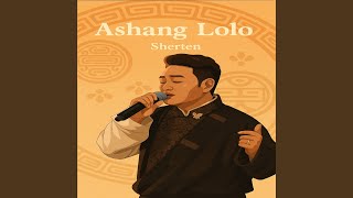 Download Lagu Ashang Lolo MP3