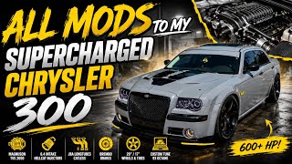 All Mods On the Supercharged 300!!!😈
