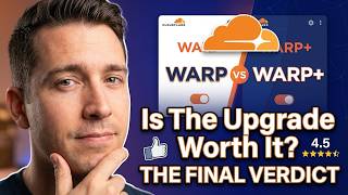 Cloudflare WARP vs WARP+ - Is the Upgrade Worth It in 2026?