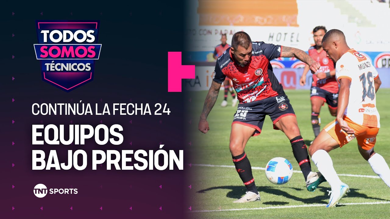 Retomamos la fecha 24 de la Liga de Primera - Todos Somos Técnicos ...