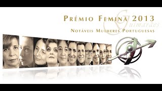 PRÉMIO FEMINA 2013 - GUIMARÃES - PORTUGAL