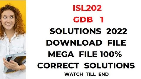isl202 gdb solution 2022 isl202 gdb solution 2022 pdf isl202 gdb solution fall 2022 isl 202 gdb 1