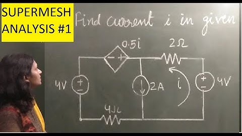 supermesh analysis: Ex-1
