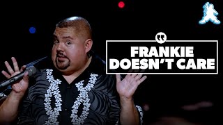 Frankie Doesn’t Care | Gabriel Iglesias