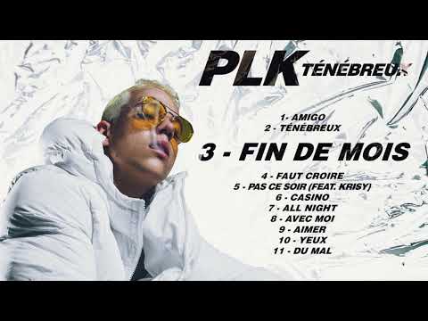 PLK - Fin de mois - PLK - Fin de mois