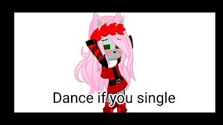 ♡☆Dance if you single☆♡Oc code in description ♡