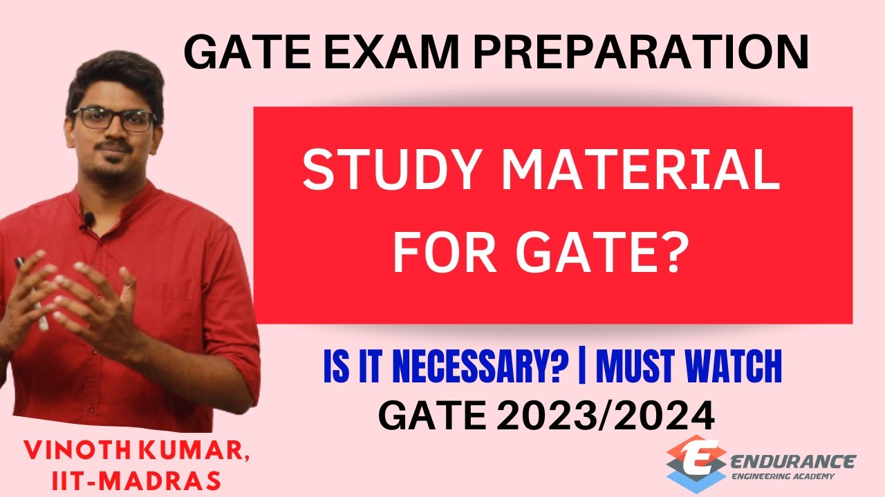 Study Material for GATE & PSU Preparation? | Required? | GATE-2023, 2024 | Must Watch