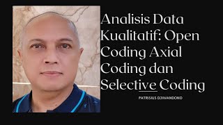 #coding #research Qualitative Data Analysis: Open Coding, Axial Coding, and Selective Coding