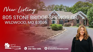 805 Stone Bridge Springs Drive Wildwood MO - 5 Bed, 6 Bath, 3 Acres, Peaceful & Private Retreat