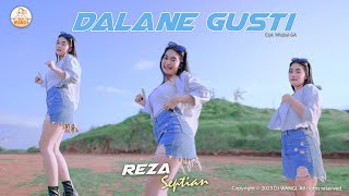 Dj Dalane Gusti - Reza Septian (Ra bakal tak baleni tresnoku sing koyo wingi) (Official M/V)