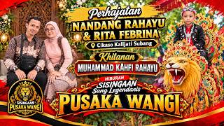 ASIH SALIWAT -  PUSAKA WANGI - PERHAJATAN NANDANG RAHAYU & RITA FEBRINA - CIKASO KALIJATI SUBANG
