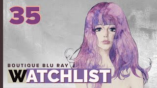 Watchlist | Boutique Blu ray | Criterion | 88 Films | Third Window FIlms | Artificial Eye