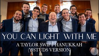 You Can Light With Me (YStuds Version)  A Taylor Swift Hanukkah [Official Video]