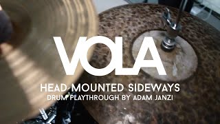VOLA - Head Mounted Sideways (Drum Playthrough by Adam Janzi)