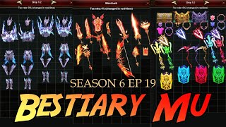 Bestiary Mu Season 6 Ep 19 ( Fast Server ) | Mu Online PC