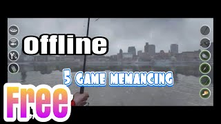 5 game android memancing offline screenshot 1