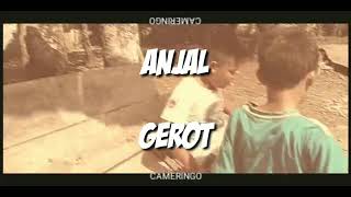 ANJAL GEROT 027 VS STC 163