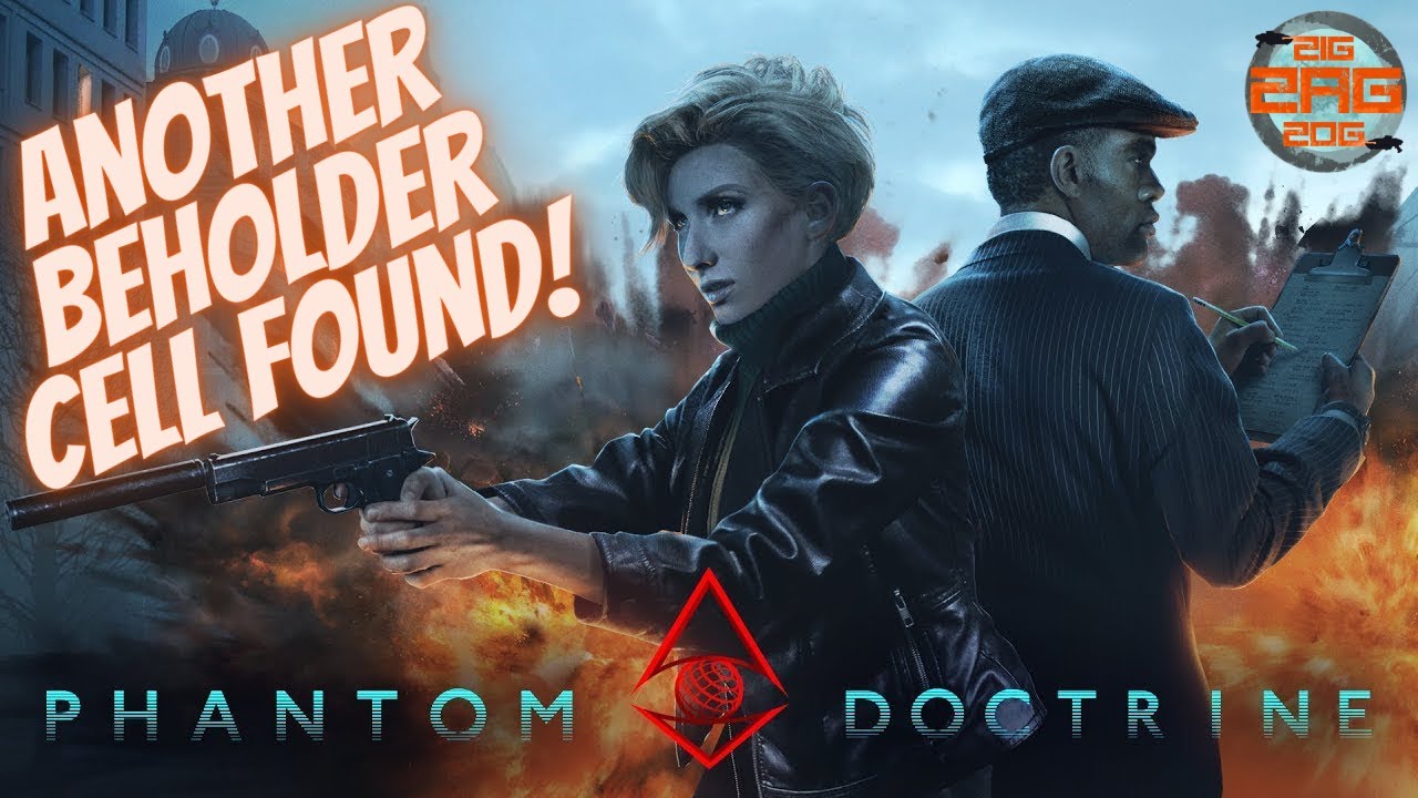 "Another Beholder Cell Needs To Bite The Dust!"   Phantom Doctrine (Part 12)