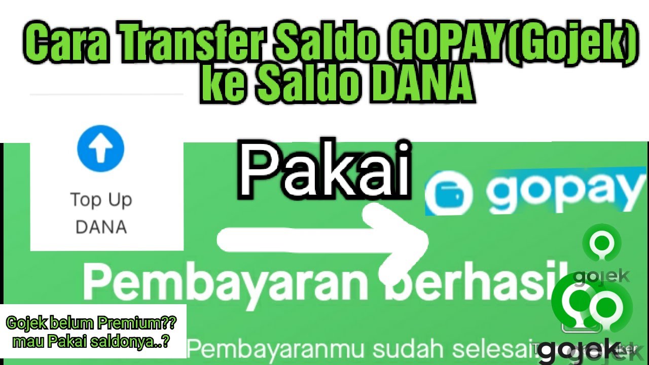 CARA KIRIM SALDO GOPAY KE DANA/cara transfer saldo gopay ke dana
