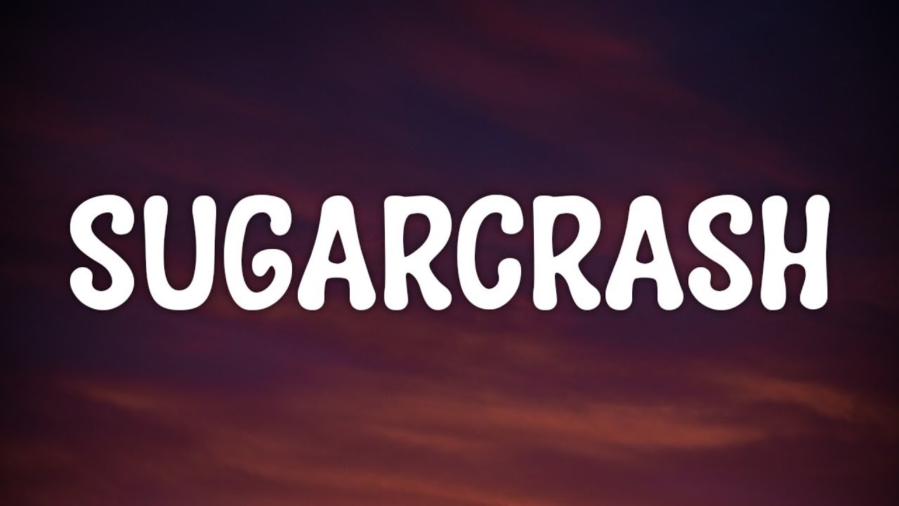 Download ElyOtto - SugarCrash! (Lyrics) "I'm on a sugar crash ...