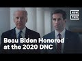 Democrats Pay Tribute to Beau Biden at the 2020 DNC | NowThis