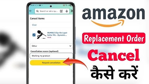 Amazon Se Replacement Order Ko Cancel Kaise Kare ! How to Cancel Amazon Replacement Order