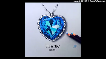 Titanic (Russ Cover)