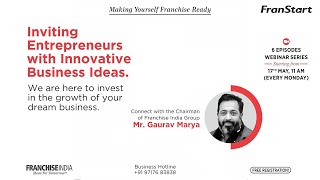 Inviting Entrepreneurs With Innovative Business Ideas -Franstart : Episode -6