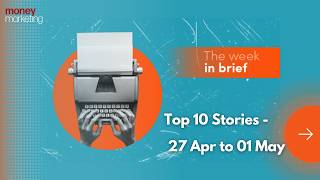 The Week in Brief –  27 Apr to 01 May