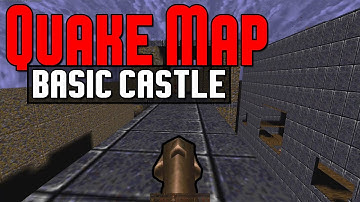 (Quake Map) - BASIC CASTLE - 1ST EVER MAP ON Quaddicted