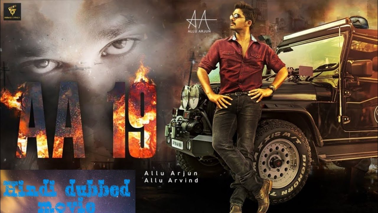 AA 19   2019 New south movie dubbed in hindi  Allu Arjun block buster movie in hindi dubbed 2019