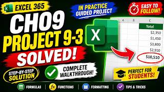 Excel 365 In Practice - Ch09 Guided Project 9-3
