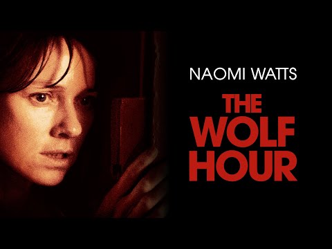 The Wolf Hour still