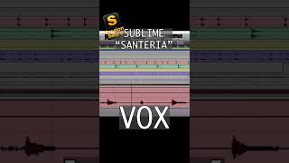 Session Solo’d: Sublime – Santeria (Inside the Multitrack Breakdown)