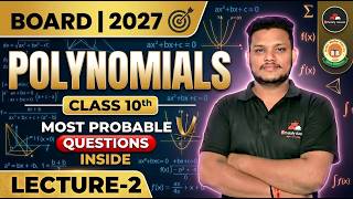 Class 10 Maths Chapter 2: Polynomials | Most Probable Questions | Lec-2 | Board 2027 | #live #maths