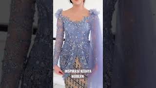 INSPIRASI KEBAYA KEKINIAN BAGUSS! #shortvideo#shortsvideo