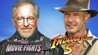 Pitch Indiana Jones 5! - MOVIE FIGHTS!