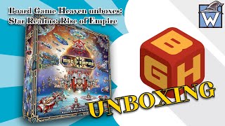 Board Game Heaven Unboxing 249: Star Realms: Rise of Empire (Wise Wizard Games)