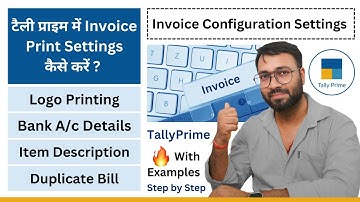 Invoice Printing Configuration in Tally Prime | Tally Print Setting Invoice Print Setting in Tally