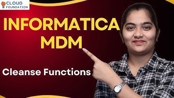 Cleanse Functions in Informatica MDM | Informatica MDM Online Training | CloudFoundation