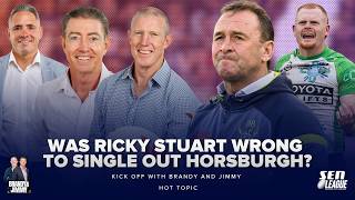 Was Rick Stuart right to call out Corey Horsburgh?