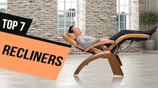 Best Recliners of 2020 [Top 7 Picks]