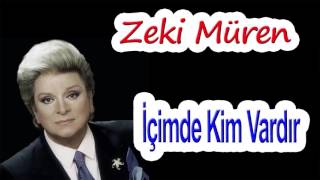 Zeki Müren İçimde Kim Vardır