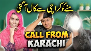 Call from Karachi || mune ko call kisne ki || Uzma Ki Dunya ||