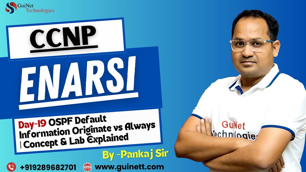 CCNP ENARSI Lecture 19: OSPF Default Information Originate vs Always | Concept & Lab Explained