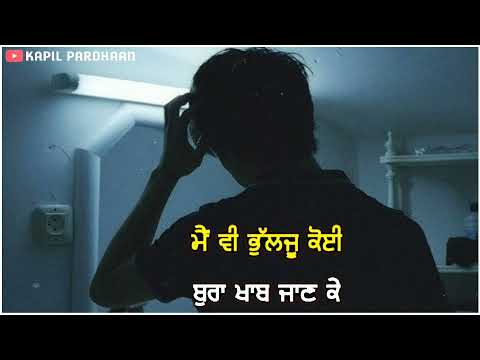 ? Punjabi sad ? song Whatsapp status – new punjabi song status – punjabi status