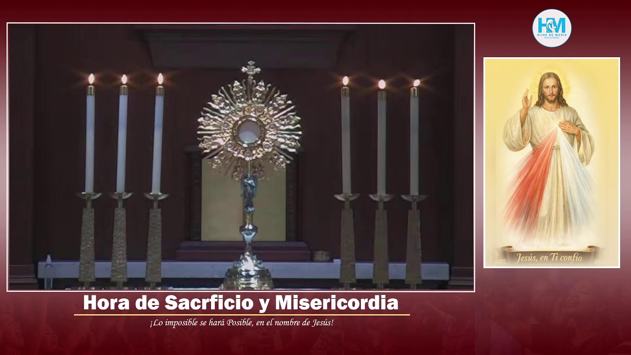 Hora de sacrificio y misericordia, miércoles 11-3-2026