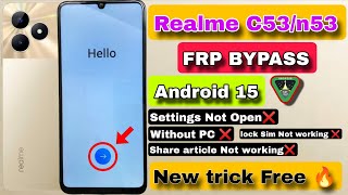 #android15 Realme C53 FRP Bypass || Realme C53 Google Account bypass || screen lock already changed