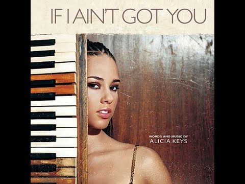 If I Ain't Got You (for Piano Solo) - Alicia Keys